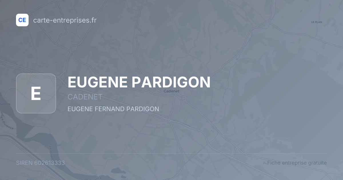 EUGENE PARDIGON — 602613333 — fiche entreprise