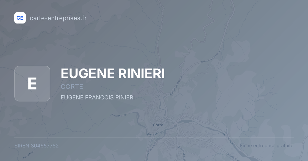EUGENE RINIERI — 304657752 — fiche entreprise