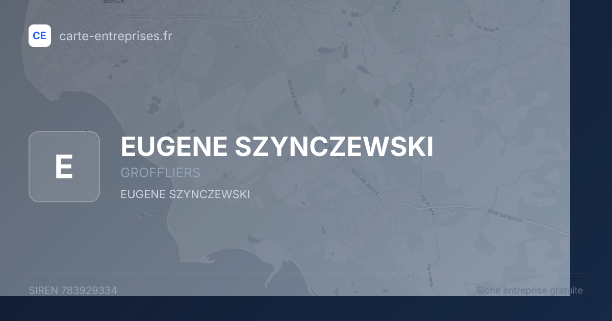 EUGENE SZYNCZEWSKI — 783929334 — fiche entreprise