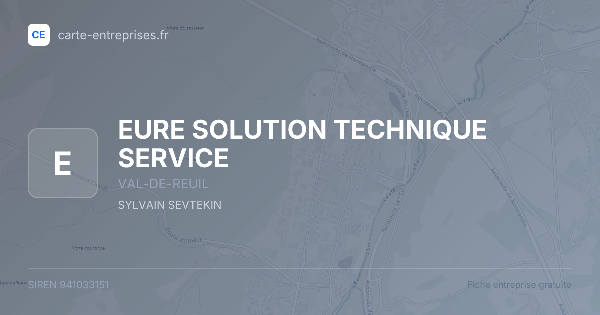 EURE SOLUTION TECHNIQUE SERVICE — 941033151 — fiche entreprise