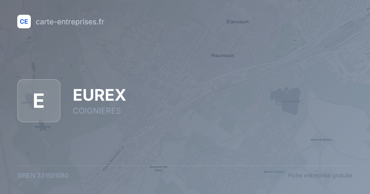 EUREX — 331501080 — fiche entreprise