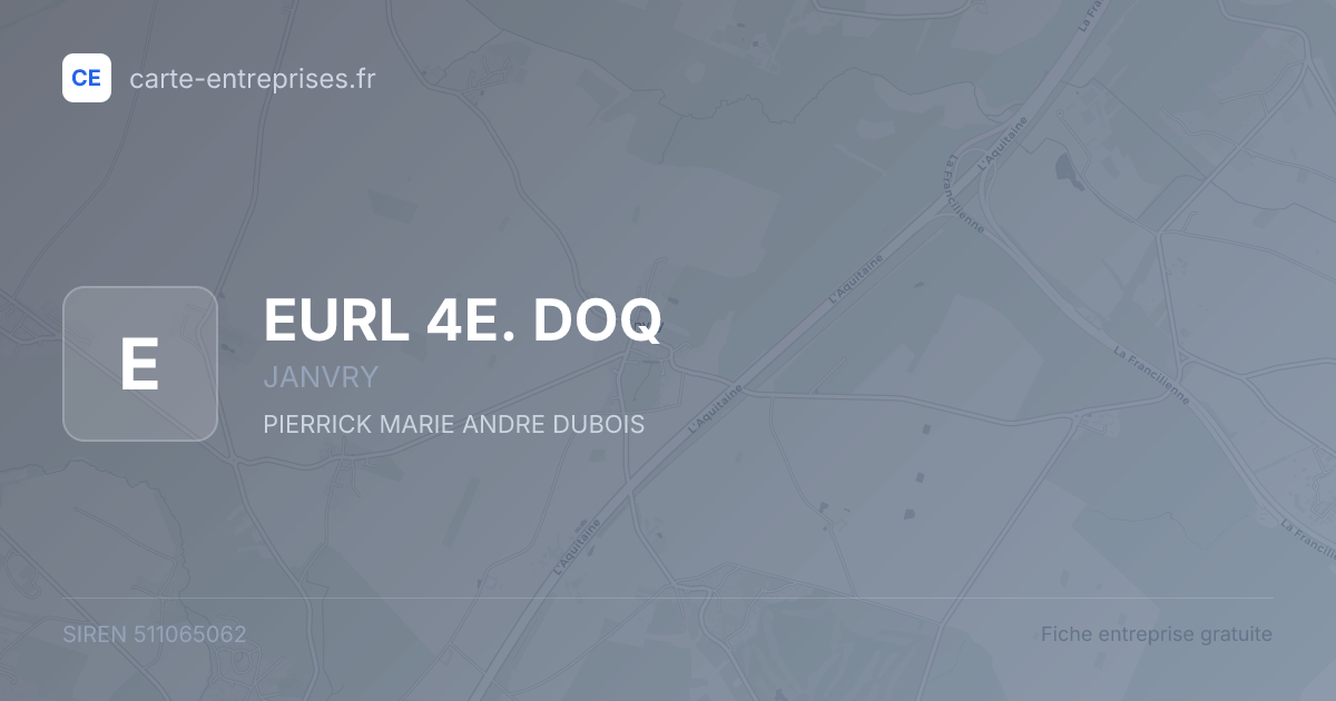 EURL 4E. DOQ — 511065062 — fiche entreprise
