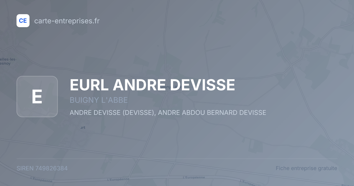EURL ANDRE DEVISSE — 749826384 — fiche entreprise