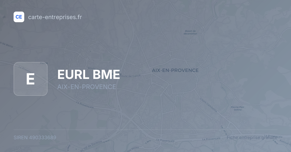 EURL BME — 490333689 — fiche entreprise