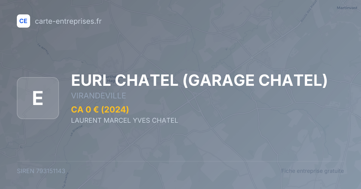 EURL CHATEL (GARAGE CHATEL) — 793151143 — fiche entreprise