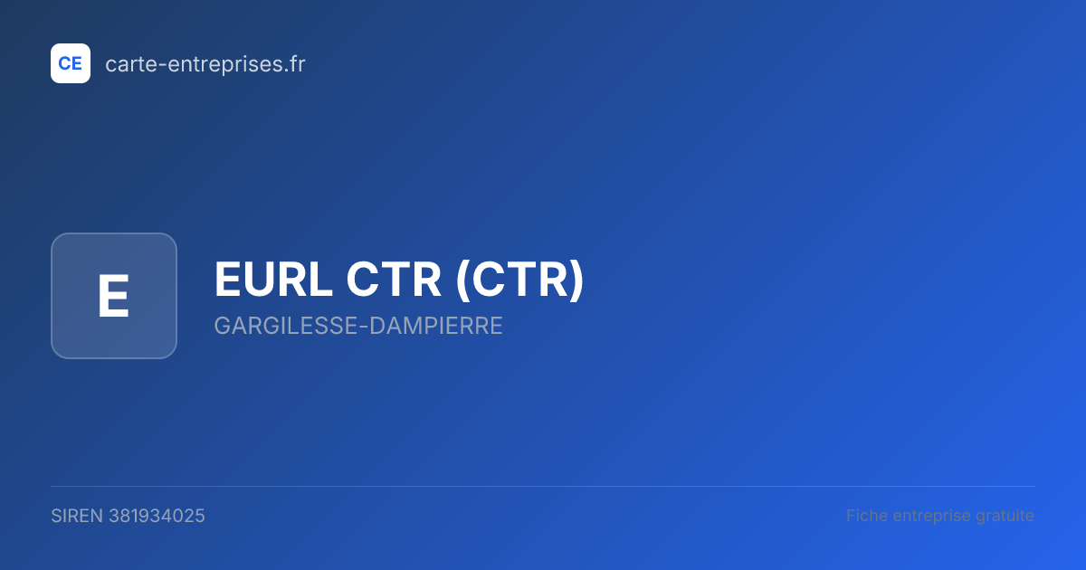 EURL CTR (CTR) — 381934025 — fiche entreprise