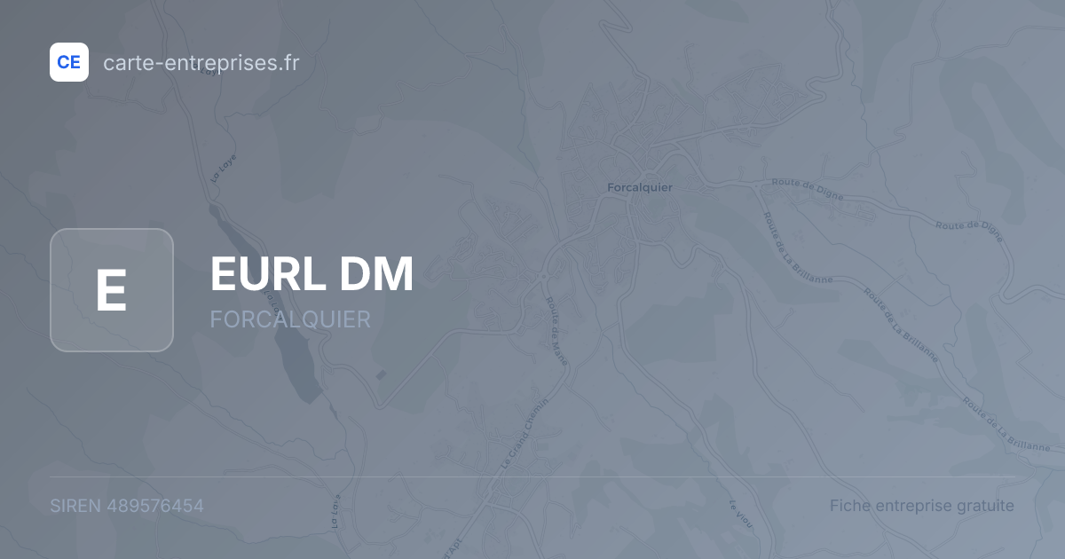 EURL DM — 489576454 — fiche entreprise