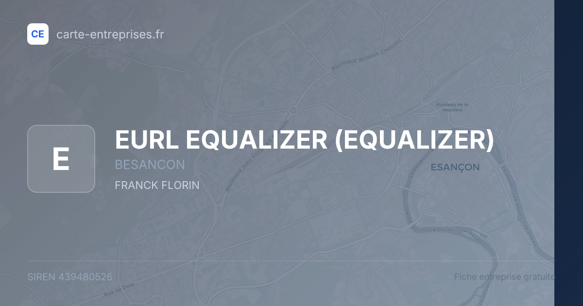 EURL EQUALIZER (EQUALIZER) — 439480526 — fiche entreprise