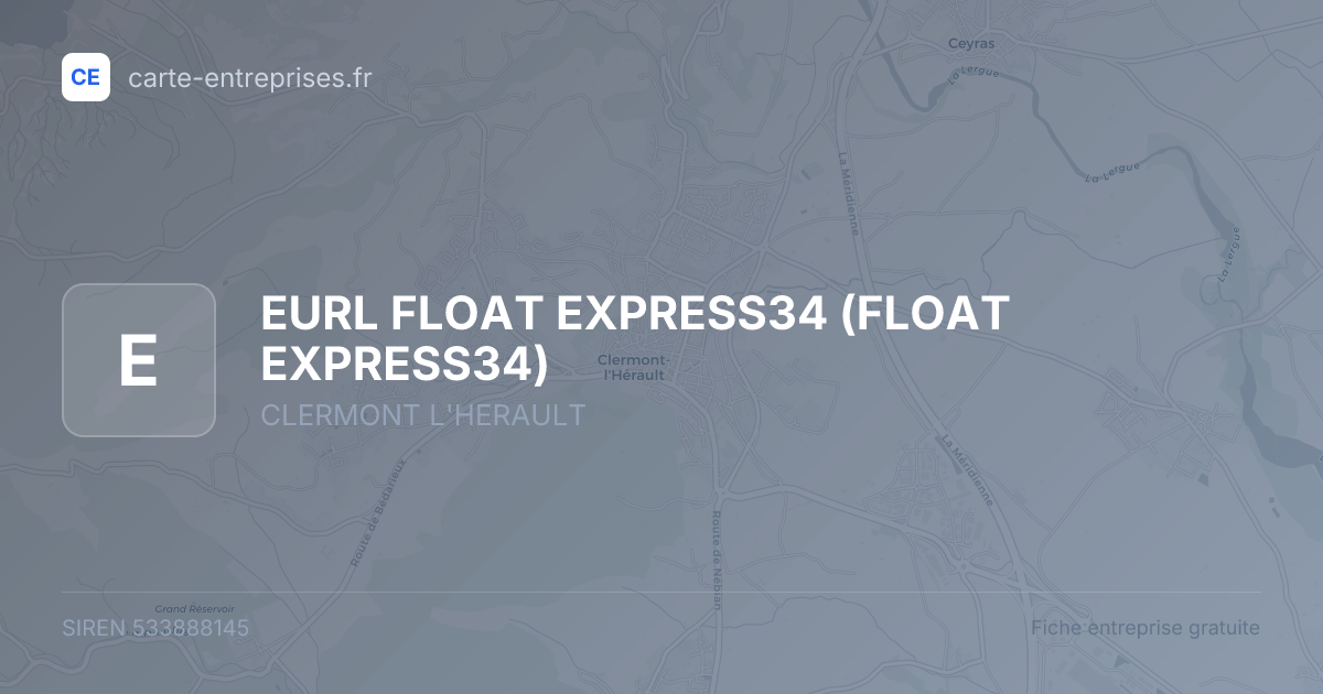 EURL FLOAT EXPRESS34 (FLOAT EXPRESS34) — 533888145 — fiche entreprise