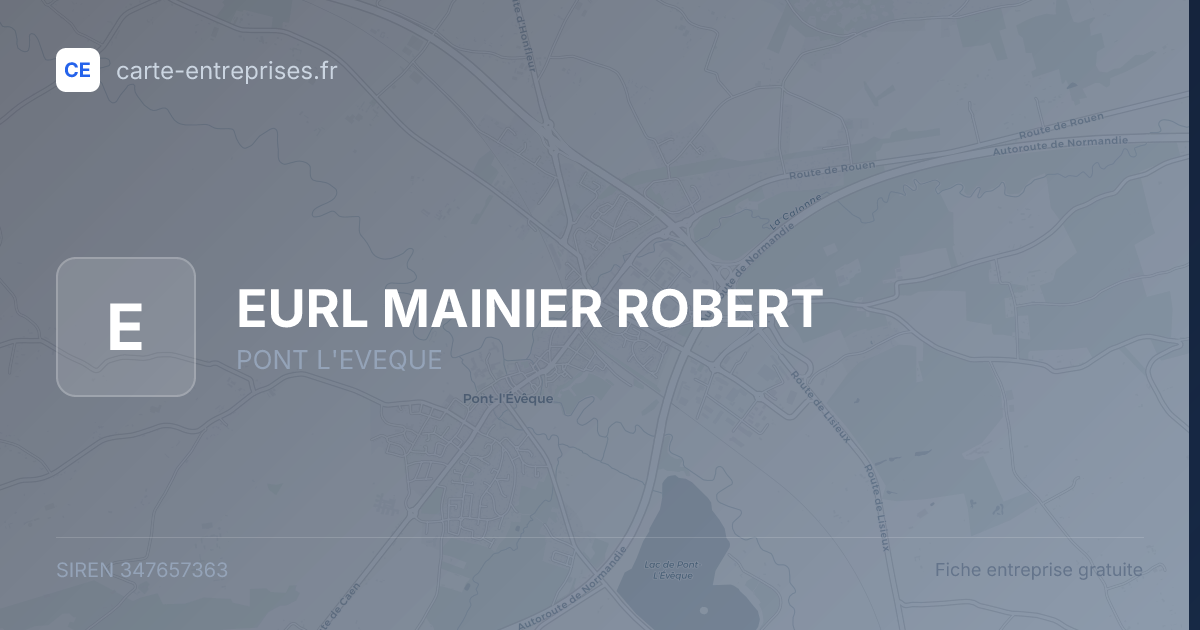 EURL MAINIER ROBERT — 347657363 — fiche entreprise