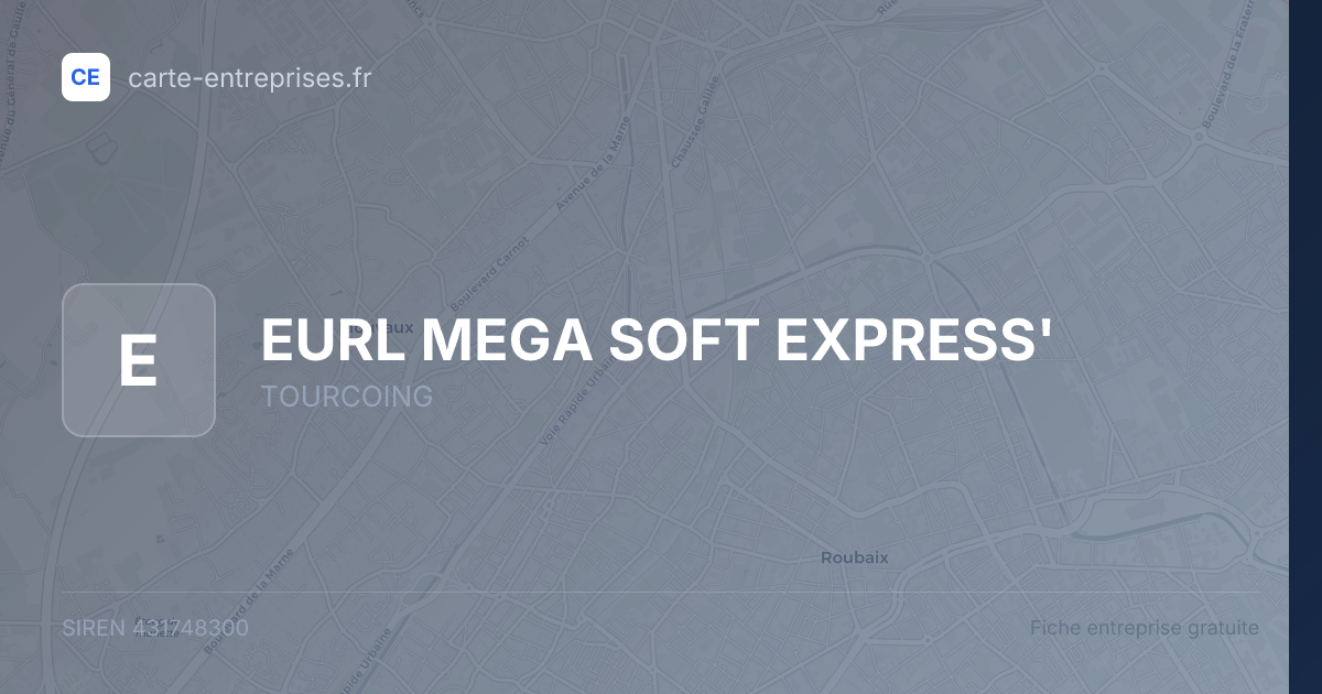 EURL MEGA SOFT EXPRESS' — 431748300 — fiche entreprise