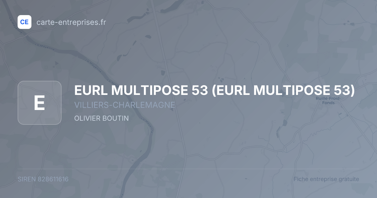 EURL MULTIPOSE 53 — 828611616 — fiche entreprise