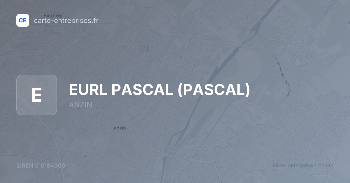 EURL PASCAL (PASCAL) — 510184906 — fiche entreprise
