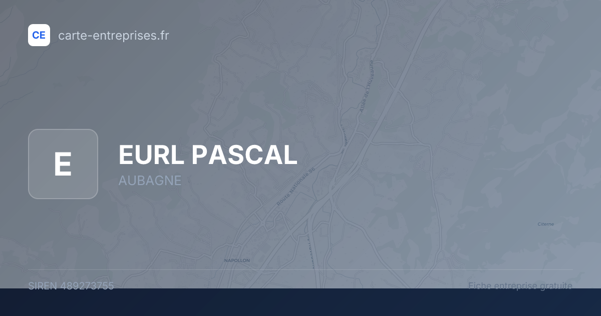 EURL PASCAL — 489273755 — fiche entreprise