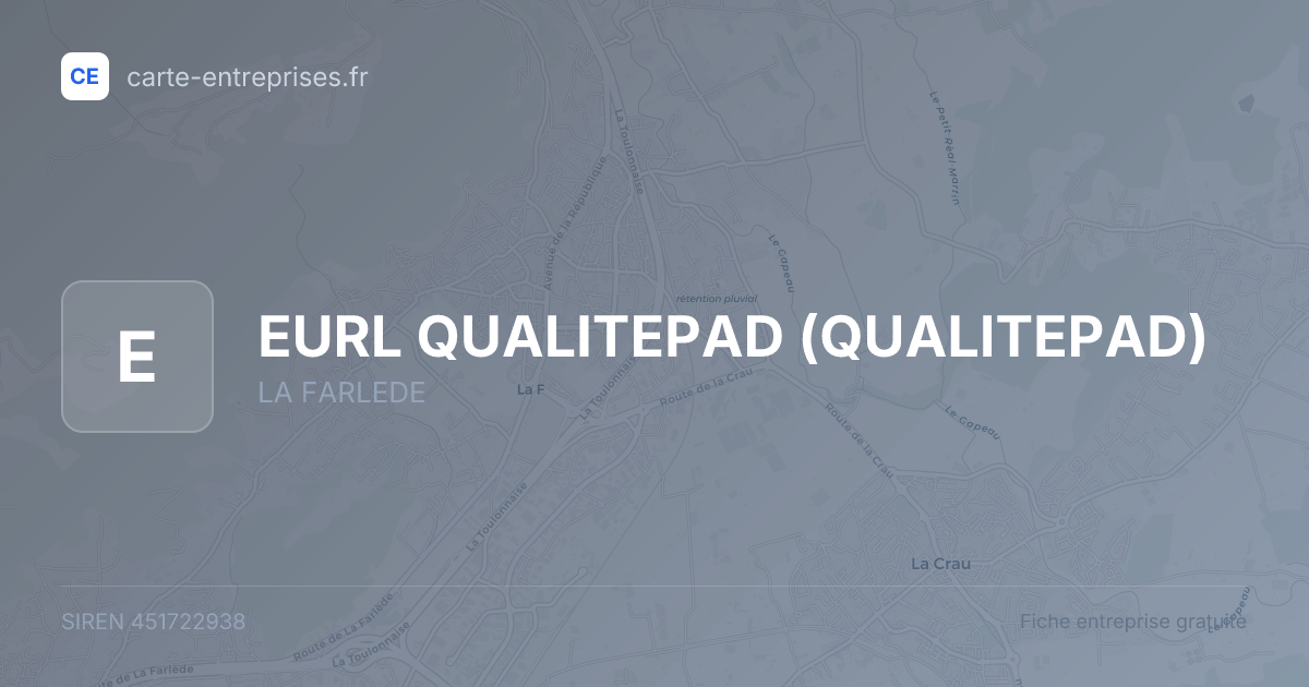 EURL QUALITEPAD (QUALITEPAD) — 451722938 — fiche entreprise