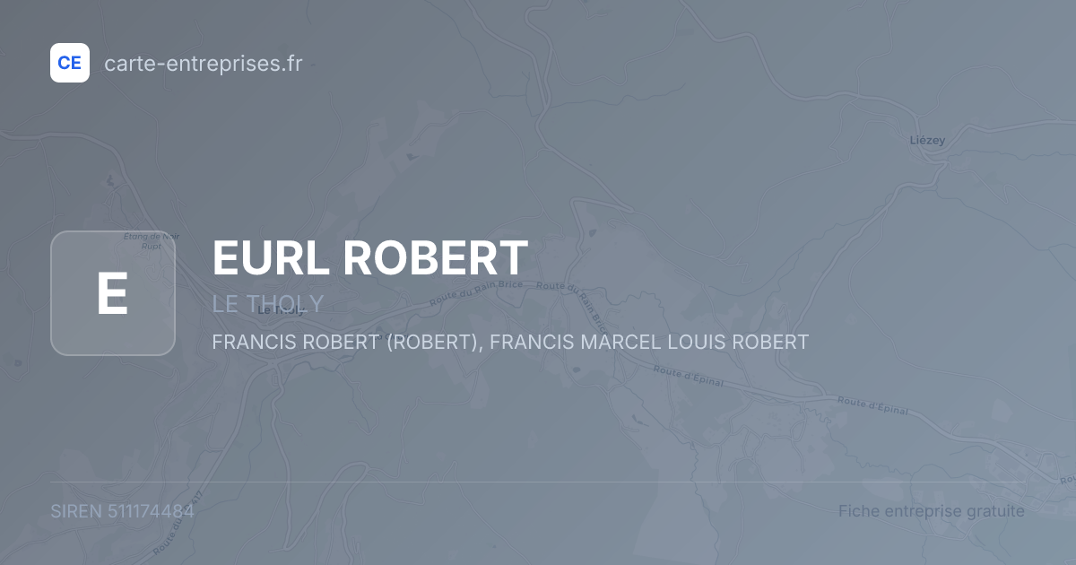 EURL ROBERT — 511174484 — fiche entreprise