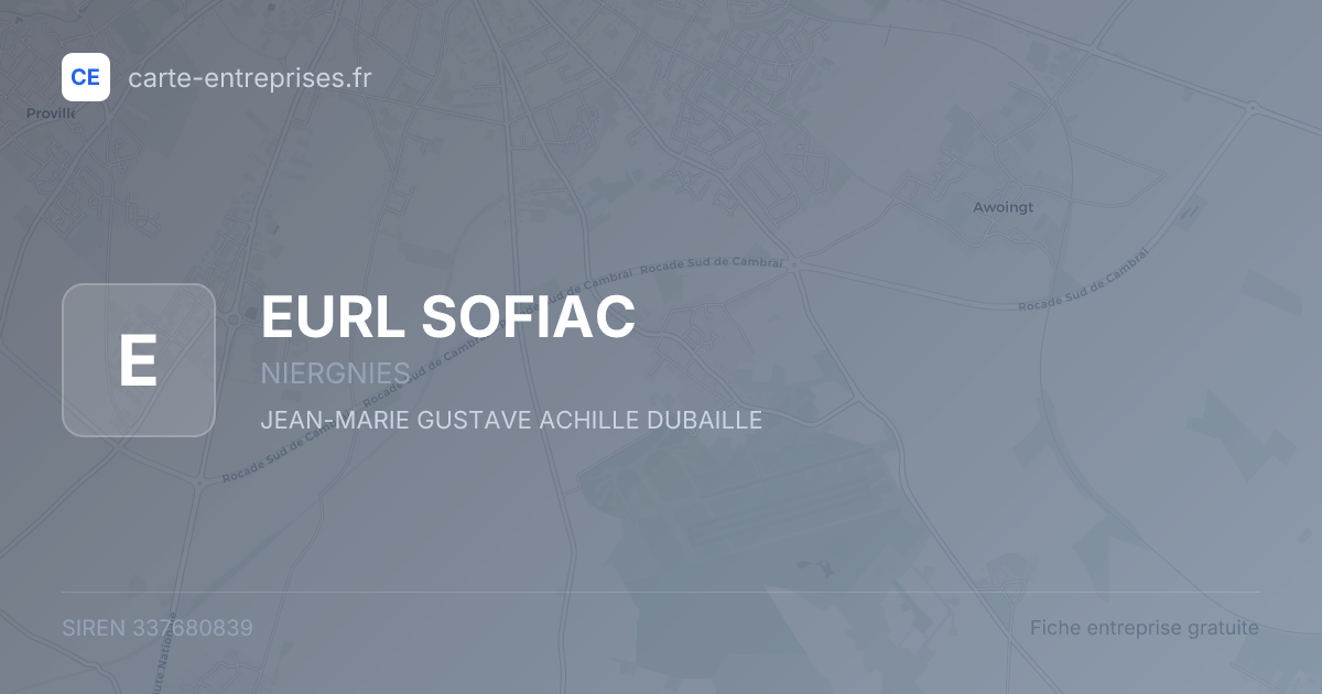 EURL SOFIAC — 337680839 — fiche entreprise