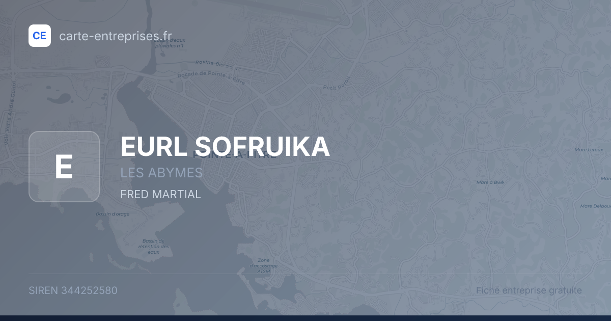 EURL SOFRUIKA — 344252580 — fiche entreprise