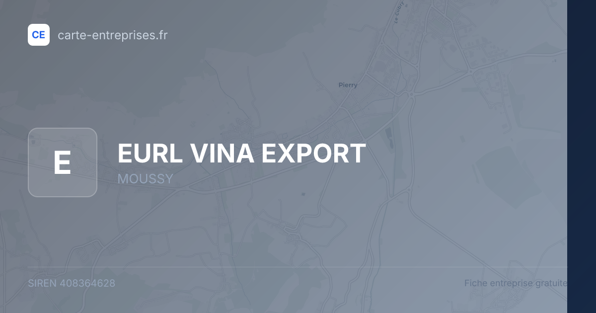 EURL VINA EXPORT — 408364628 — fiche entreprise