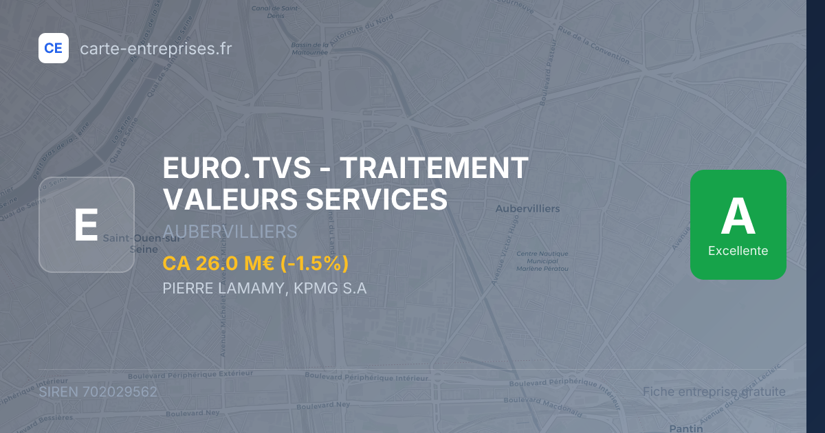EURO.TVS - TRAITEMENT VALEURS SERVICES — 702029562 — fiche entreprise