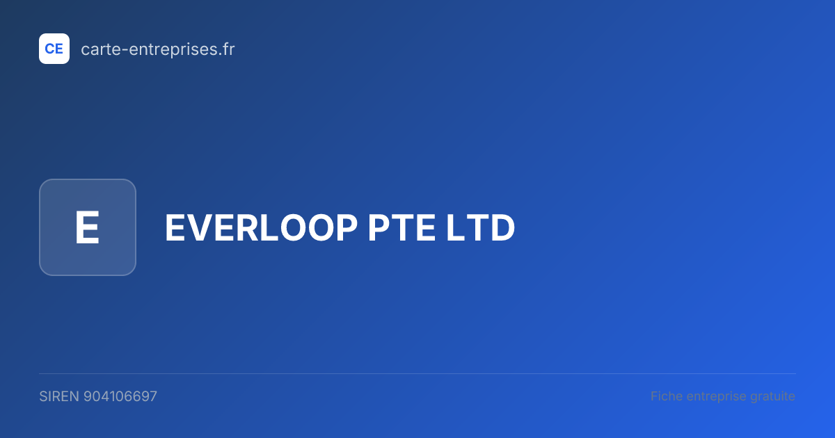 EVERLOOP PTE LTD — 904106697 — fiche entreprise