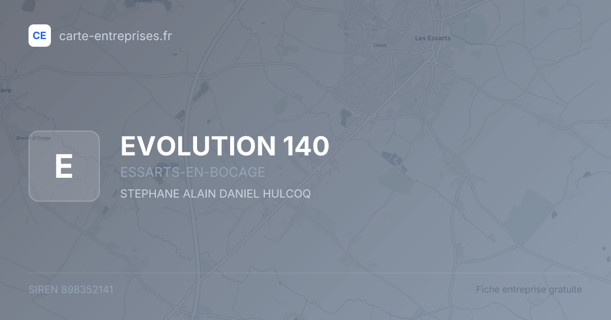 EVOLUTION 140 — 898352141 — fiche entreprise