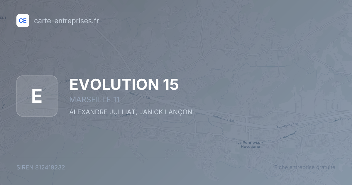EVOLUTION 15 — 812419232 — fiche entreprise