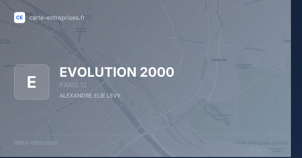 EVOLUTION 2000 — 418303269 — fiche entreprise