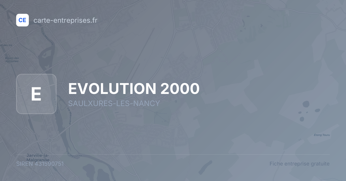 EVOLUTION 2000 — 431590751 — fiche entreprise