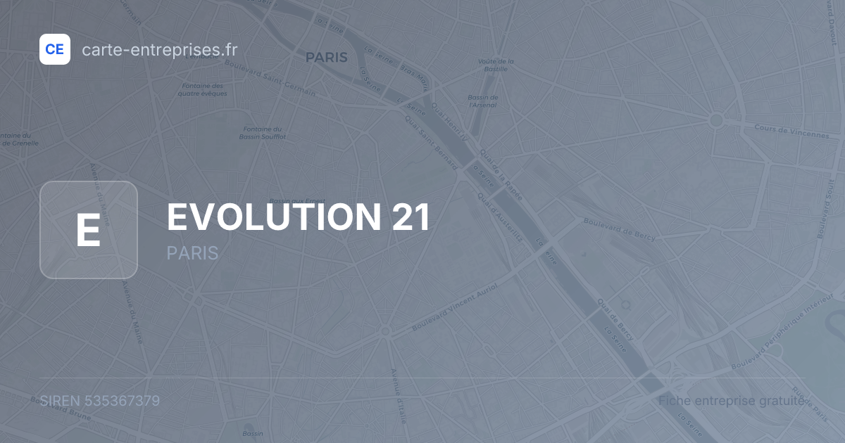 EVOLUTION 21 — 535367379 — fiche entreprise