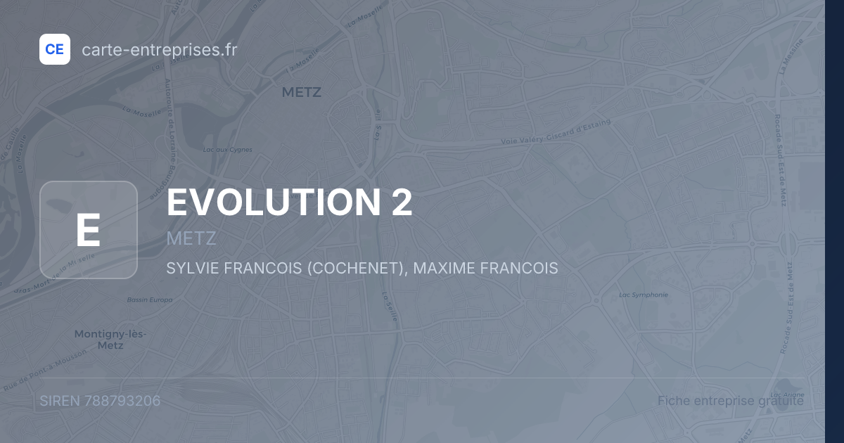 EVOLUTION 2 — 788793206 — fiche entreprise