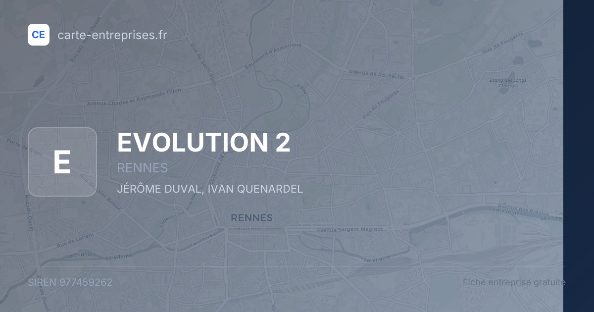 EVOLUTION 2 — 977459262 — fiche entreprise