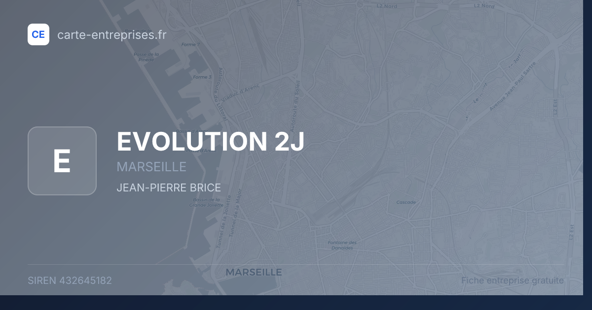 EVOLUTION 2J — 432645182 — fiche entreprise
