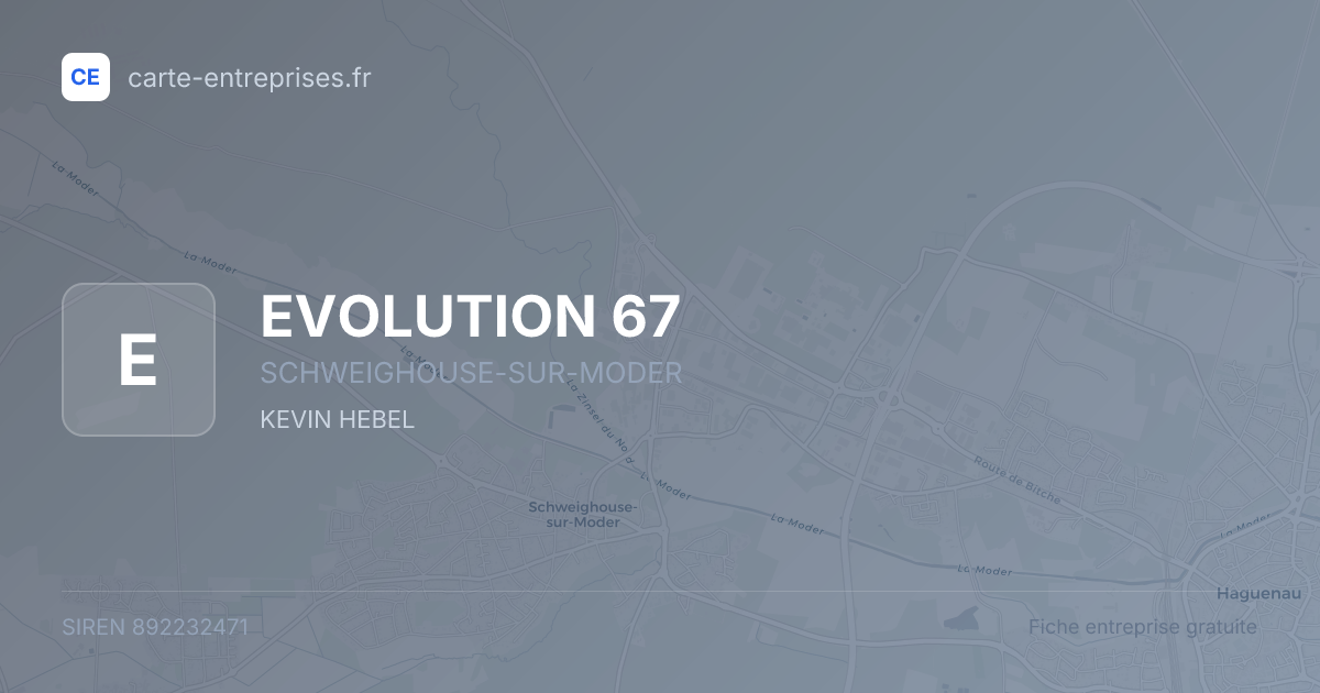 EVOLUTION 67 — 892232471 — fiche entreprise
