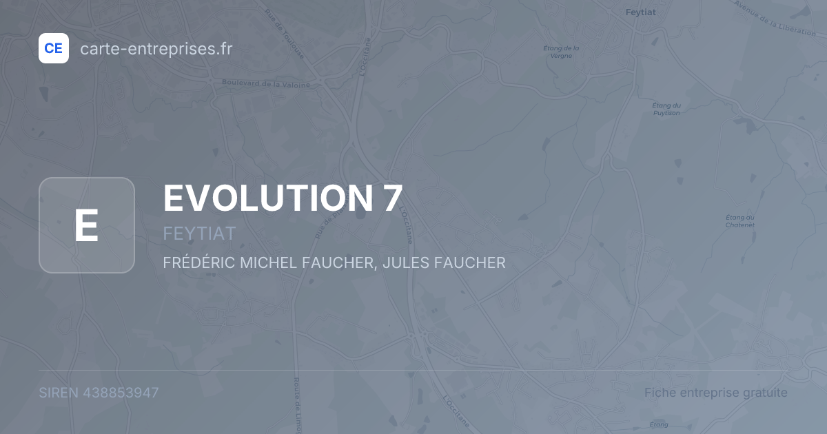 EVOLUTION 7 — 438853947 — fiche entreprise