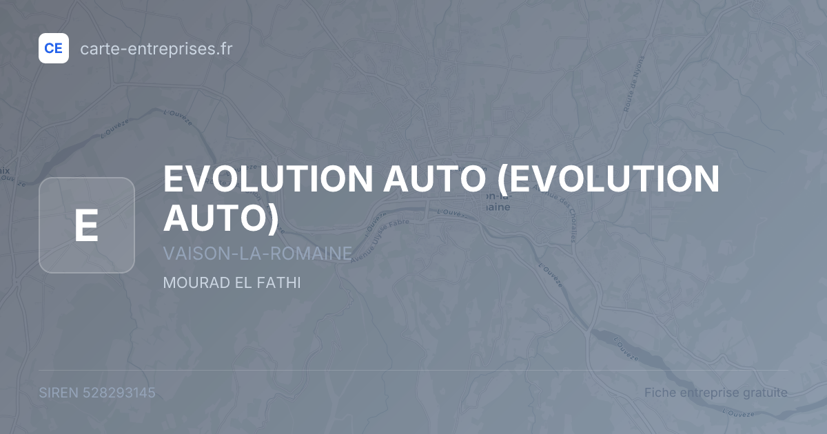 EVOLUTION AUTO — 528293145 — fiche entreprise