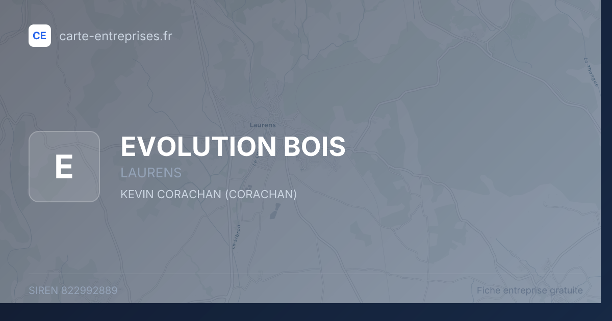 EVOLUTION BOIS — 822992889 — fiche entreprise
