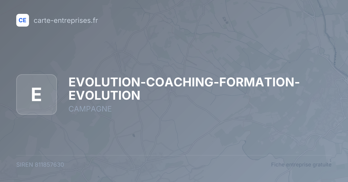 EVOLUTION-COACHING-FORMATION-EVOLUTION — 811857630 — fiche entreprise