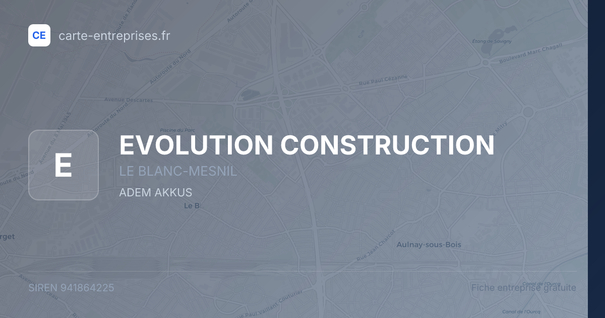 EVOLUTION CONSTRUCTION — 941864225 — fiche entreprise