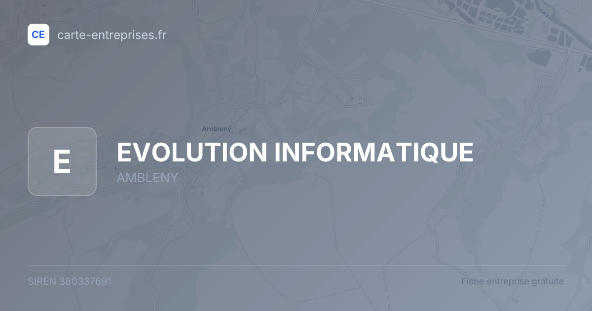 EVOLUTION INFORMATIQUE — 380337691 — fiche entreprise