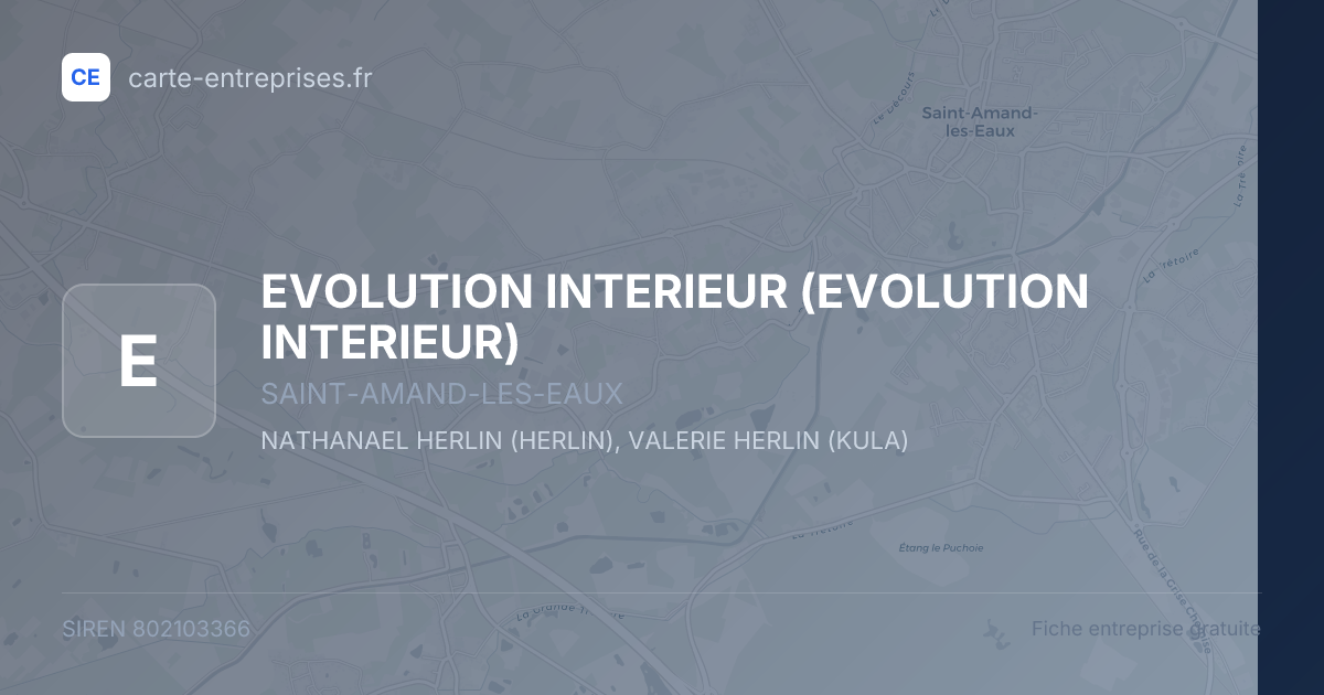 EVOLUTION INTERIEUR — 802103366 — fiche entreprise
