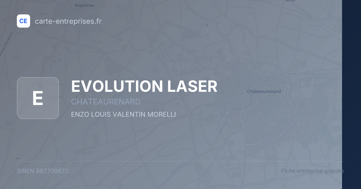 EVOLUTION LASER — 987709672 — fiche entreprise