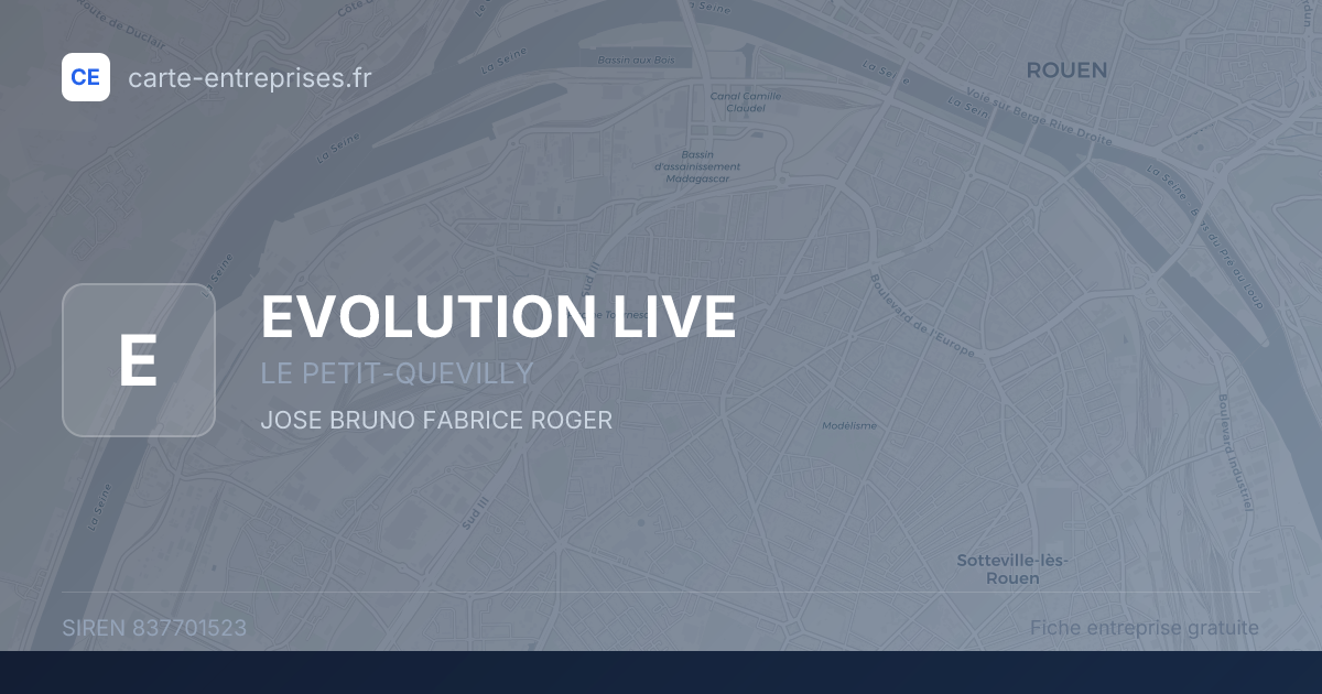 EVOLUTION LIVE — 837701523 — fiche entreprise