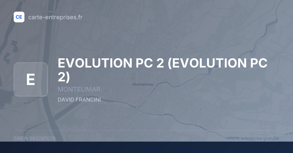EVOLUTION PC 2 — 993297076 — fiche entreprise