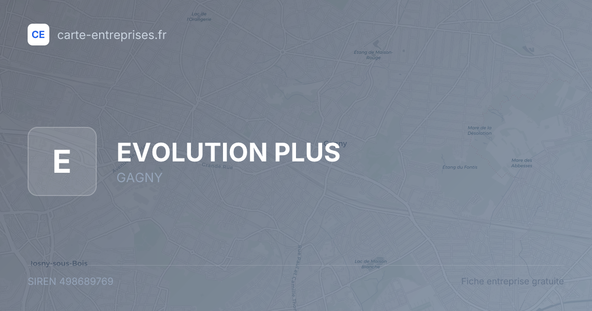 EVOLUTION PLUS — 498689769 — fiche entreprise