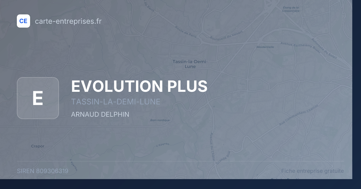 EVOLUTION PLUS — 809306319 — fiche entreprise