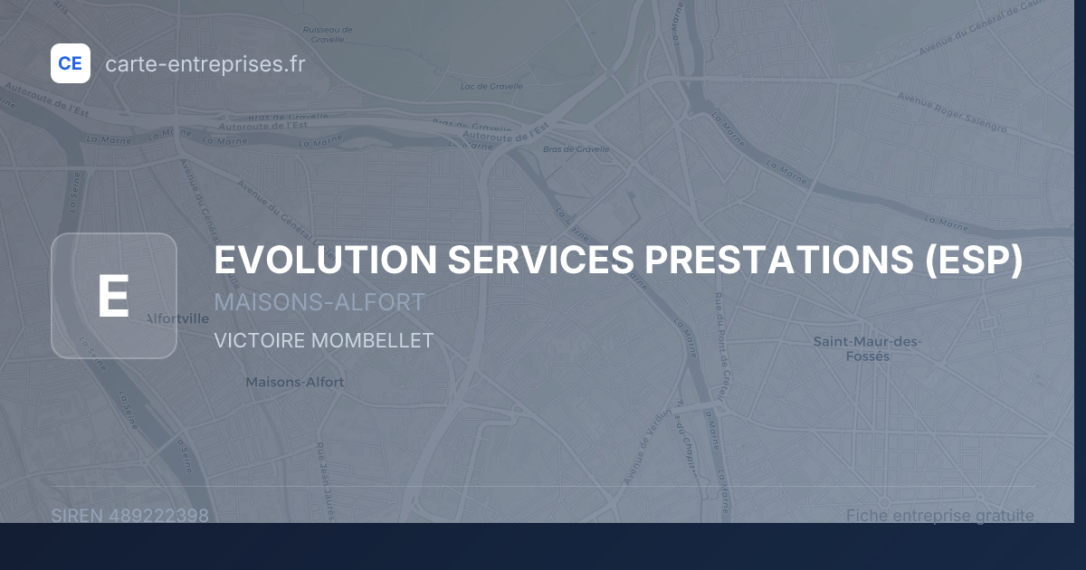 EVOLUTION SERVICES PRESTATIONS (ESP) — 489222398 — fiche entreprise
