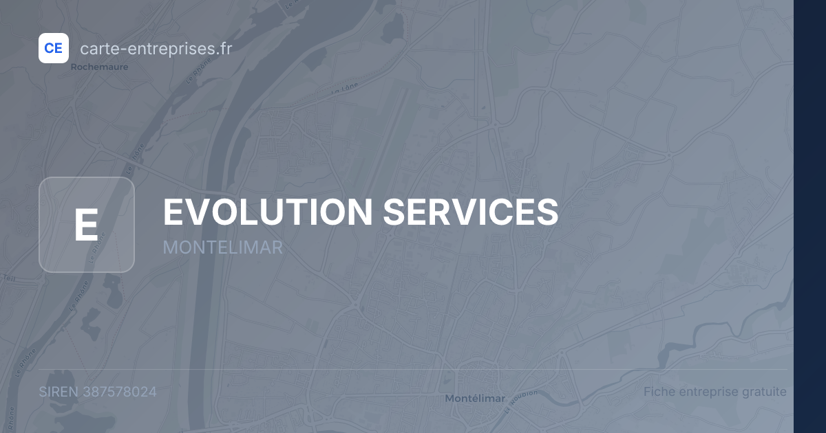 EVOLUTION SERVICES — 387578024 — fiche entreprise