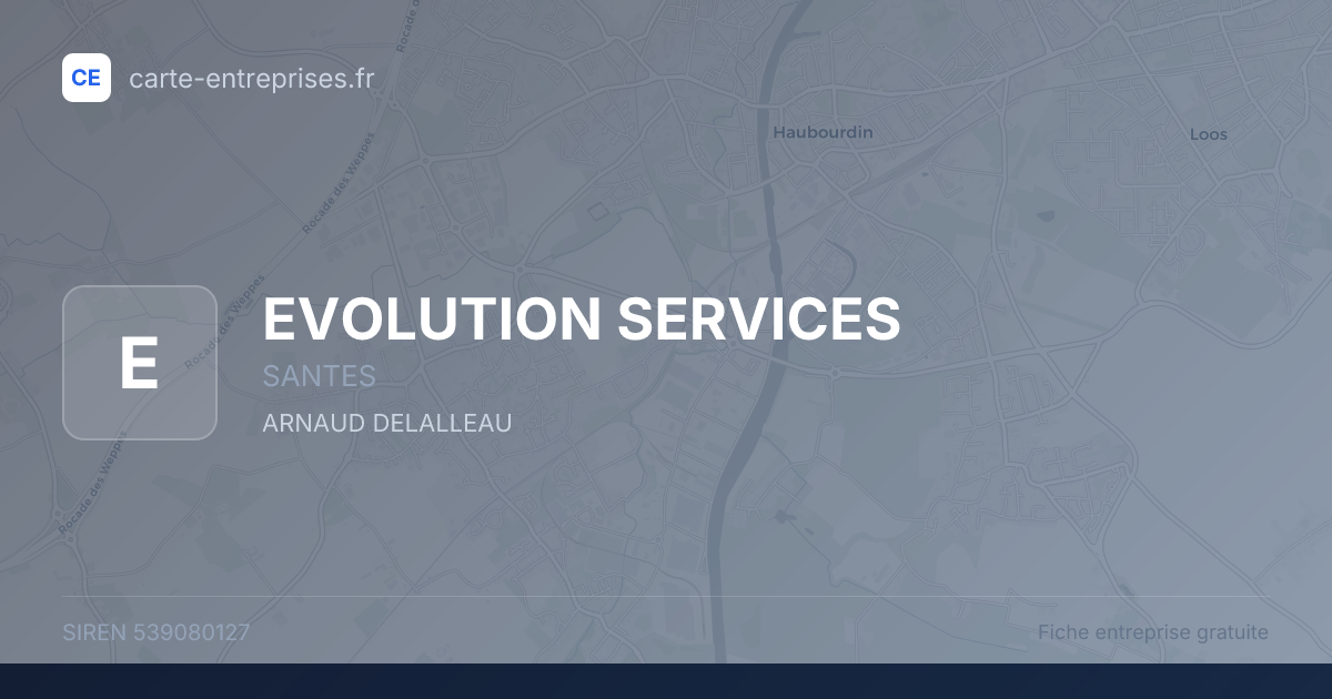 EVOLUTION SERVICES — 539080127 — fiche entreprise