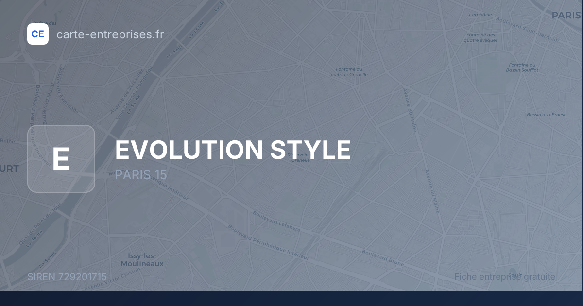 EVOLUTION STYLE — 729201715 — fiche entreprise